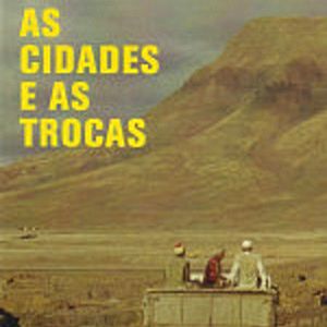 Photo As Cidades e as Trocas