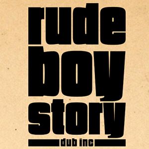Photo Rude Boy Story