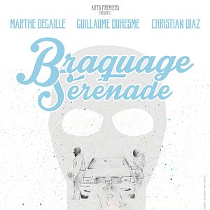 Photo Braquage sérénade
