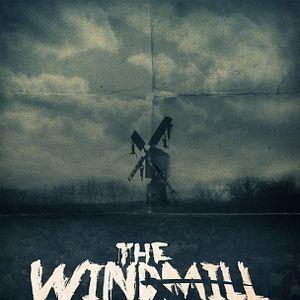 Photo The Windmill Massacre