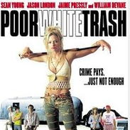 Photo Poor White Trash