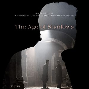 Photo The Age of Shadows