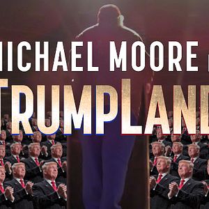 Photo Michael Moore In TrumpLand