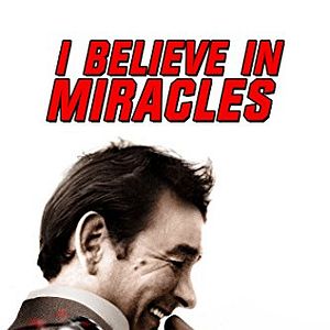 Photo I Believe In Miracles
