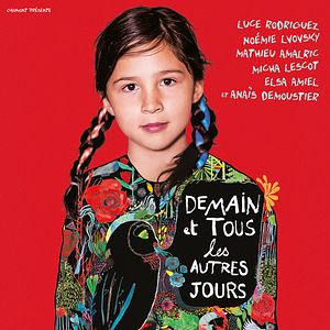 Photo Demain et tous les autres jours