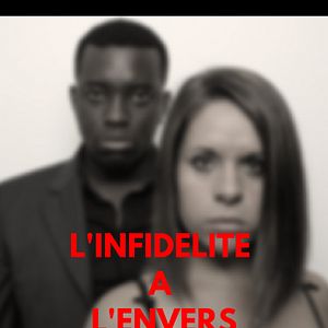 Photo L'Infidélité à l'envers