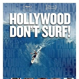 Photo Hollywood Don't Surf!