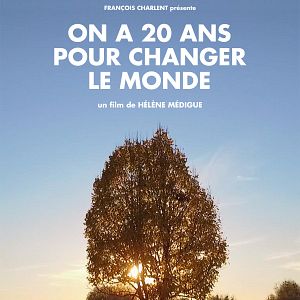 Photo On a 20 ans pour changer le monde