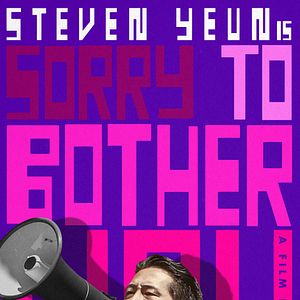 Photo Sorry To Bother You