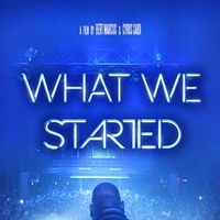 Photo What We Started