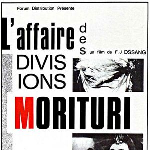 Photo L'Affaire des divisions Morituri