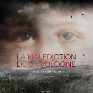 Photo La Malédiction de la Vologne