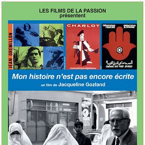 Photo Mon histoire n'est pas encore écrite