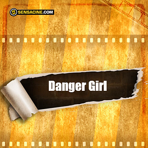 Photo Danger Girl