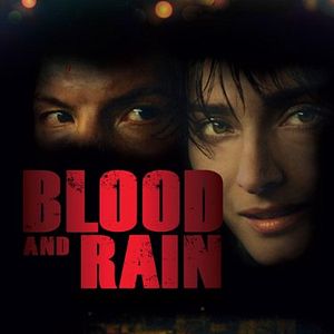 Photo Blood and rain