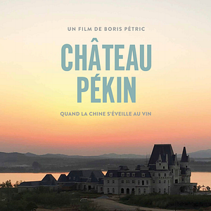 Photo Château Pékin