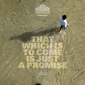 Photo That Which is to Come is Just a Promise