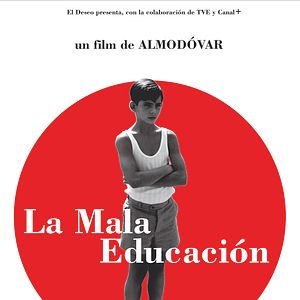 Photo La Mauvaise éducation