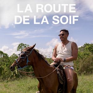 Photo La Route de la soif