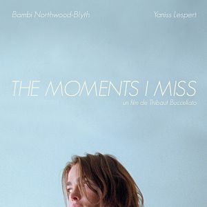 Photo The Moments I Miss