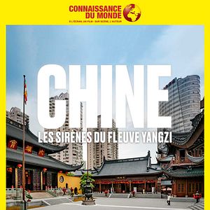 Photo Connaissance du monde : Chine, Les sirènes du fleuve Yangzi