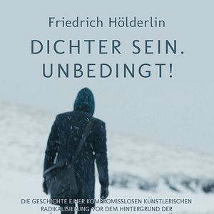 Photo Friedrich Hölderlin, un poète absolu