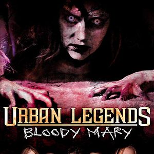 Photo Urban Legends: Bloody Mary