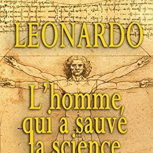 Photo Leonardo - L'homme Qui A Sauvé La Science