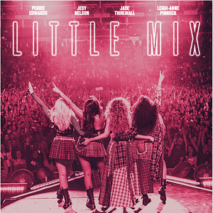 Photo Little Mix: LM5 - The Tour Film