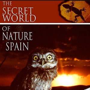 Photo Le Monde secret de la nature : Espagne
