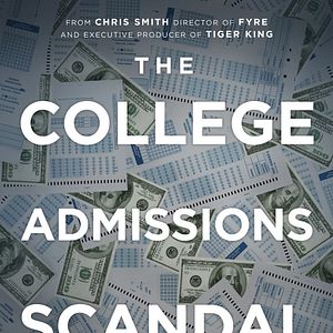 Photo Varsity Blues : le scandale des admissions universitaires