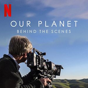 Photo Notre planète : Les coulisses