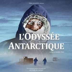 Photo L'Odyssée antarctique
