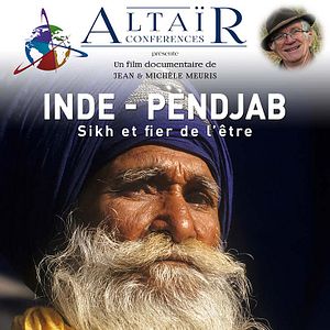 Photo Altaïr Conférences : Inde - Penjab, Sikh et fier de l'être