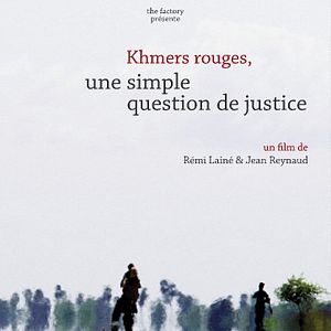 Photo Khmers Rouges, une simple question de justice