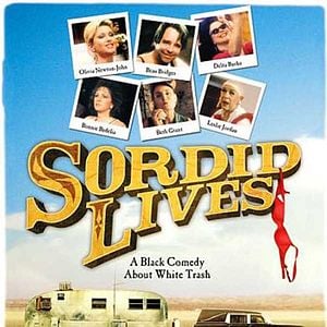 Photo Sordid Lives