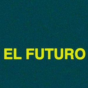 Photo El Futuro