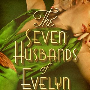 Photo The Seven Husbands Of Evelyn Hugo