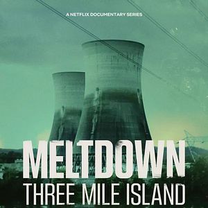 Photo Panique à la Centrale : Three Mile Island