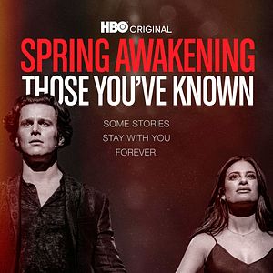 Photo Spring Awakening: Those You've Known