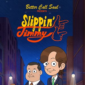 Photo Better Call Saul Presents: Slippin' Jimmy