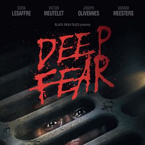 Photo Deep Fear