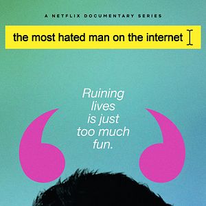 Photo L'Homme le plus détesté d'Internet