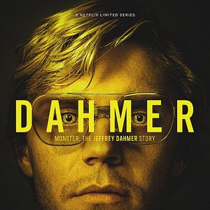 Photo Dahmer : Monstre - L'histoire de Jeffrey Dahmer