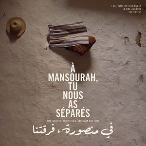 Photo À Mansourah, Tu nous as séparés