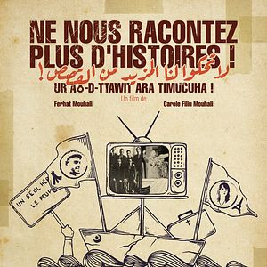 Photo Ne nous racontez plus d'histoires