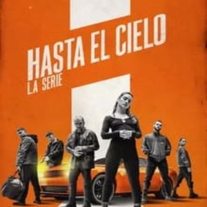 Photo Hasta el cielo : La série
