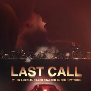 Photo Last Call: When a Serial Killer Stalked Queer New York