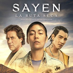 Photo Sayen 2: La ruta seca