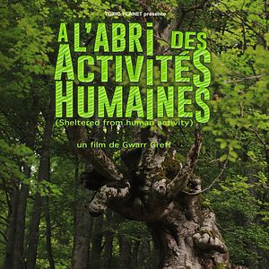 Photo A l'abri des activités humaines